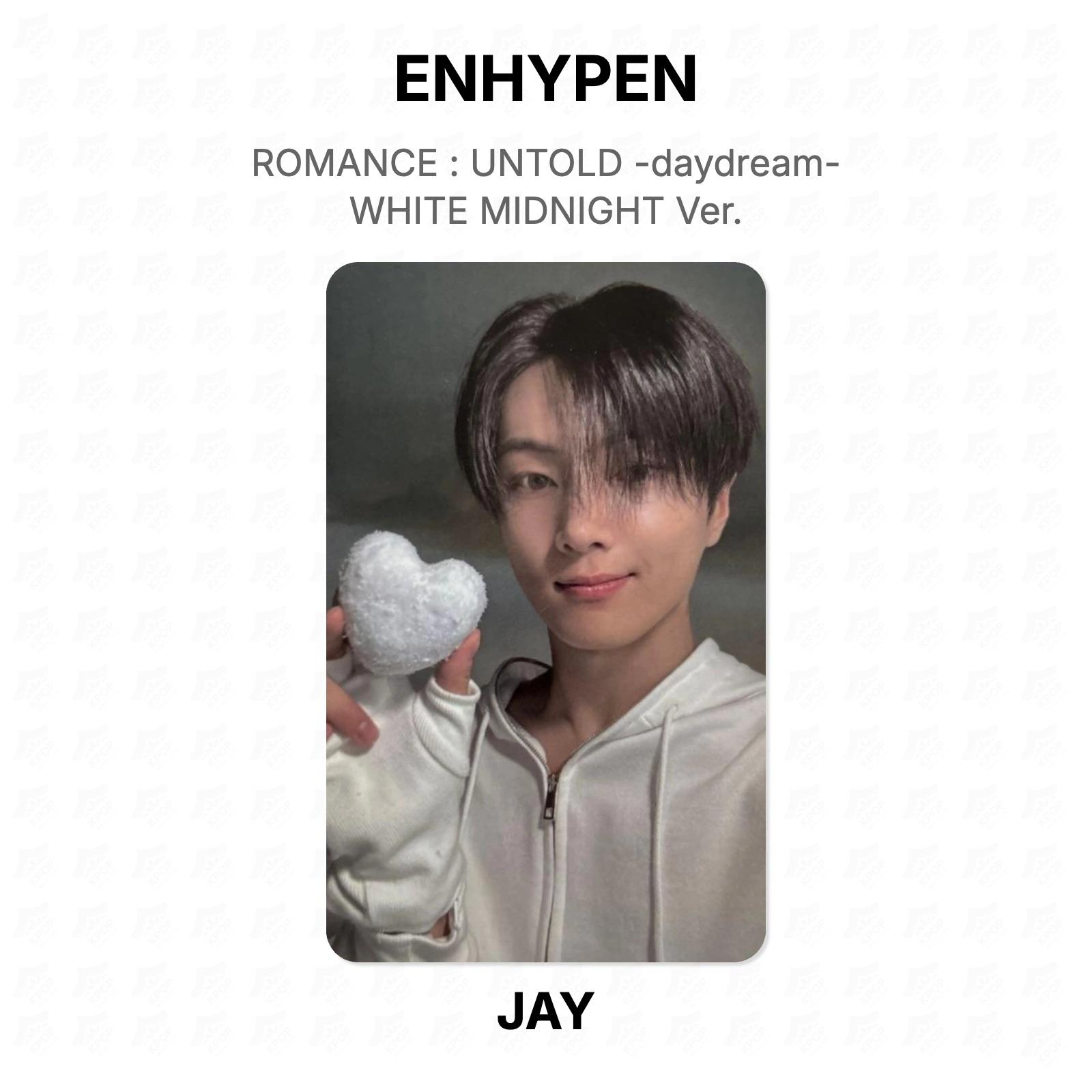 ENHYPEN ROMANCE : UNTOLD -daydream- WHITE MIDNIGHT Ver. Official Photocard JAY