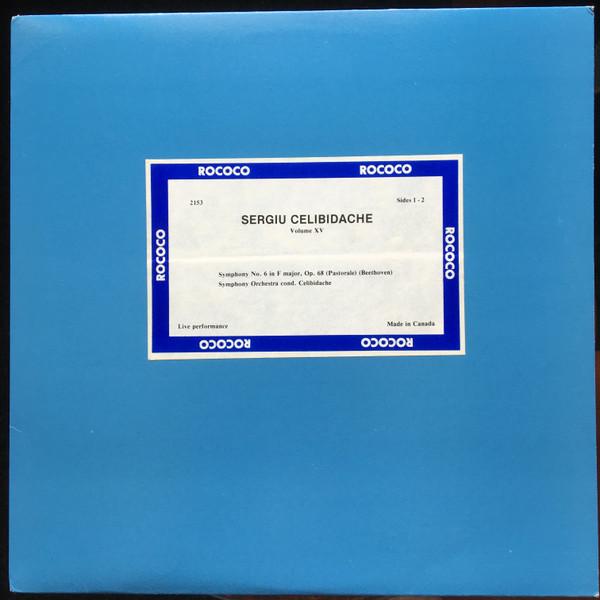 

LP Record SERGIU CELIBIDACHE Volume XV RR2153 ROCOCO Canada Classical Used