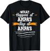 What Happens At Ampas Stays At Ampas Gift Unisex T-Shirt
