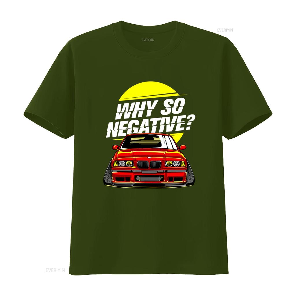 Why So Negative E36 M3 T Shirt Stance Drift Tuned Car for Him Her vintage Washed graphic streetwear Breathable