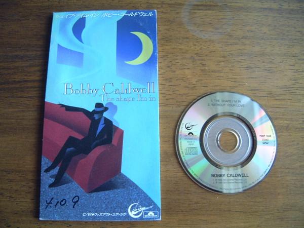 

CD BOBBY CALDWELL - The Shape I m In PODP1058PROMO Polydor 1992 Japan Soul/Funk Used