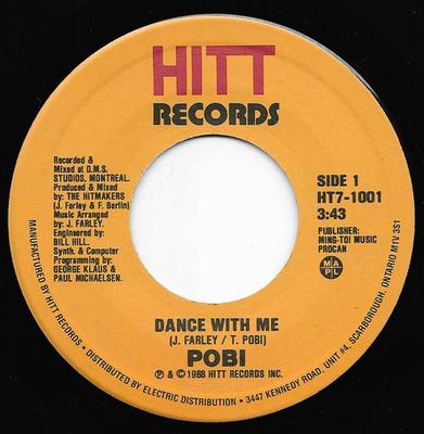 7-inch Single POBI - Dance With Me HT71001 Hitt Records 1988 Canada Dance & Electronica Gebruikt