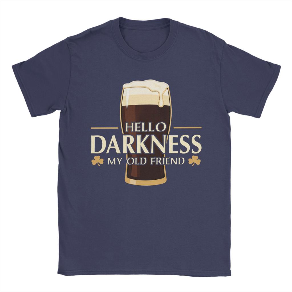 Unisexs TShirts Hello Darkness My Old Friend Irish Beer St Funny Pure Cotton Tees Short Sleeve  T Shirt Crew Neck Tops Plus Size