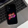 Confidence never give up Phone Case For Samsung S25,S24,S21,S22,S23,S30,Ultra,S20,Plus,Fe,Lite,Note,10,Black Cover