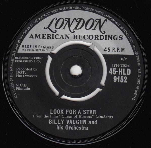 

7-дюймовая пластинка BILLY VAUGHN & HIS ORCHESTRA - Look For A Star / He ll Have To Go 45HLD9152 London Records 1960 UK Поп Б/У