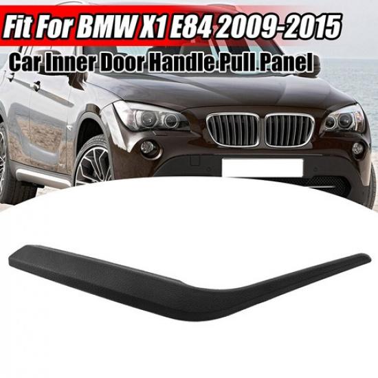 1x Right Side Inner Door Handle Pull Panel Cover Trim for BMW X1 E84 2010-2016
