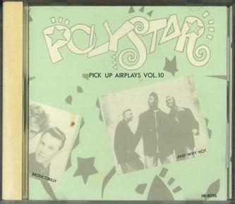 

CD VARIOUS - Pick Up Airplays Vol.10 HI4015 POLYSTAR Japan Rock Used