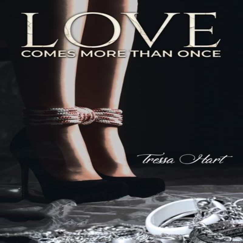 Love Comes More Than Once by Tressa Hart Hardback Book 9781643780931