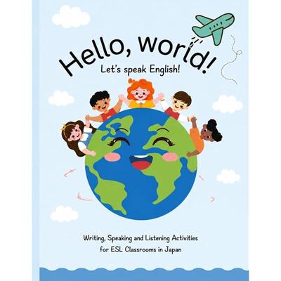 Hello, World!: Let's Speak English