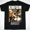 Vtg KMFDM Band Angst Cotton Black All Size Unisex Shirt TT100 Unisex T-Shirt