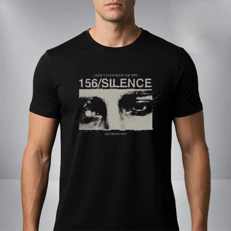 

156 Silence Eye Мерч Футболка Я Никогда Не Буду Нуждаться в Жалости Унисекс Футболка с Принтом L
