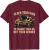 Lehre, Öl zu wechseln, nicht das Geschlecht Lustiges Vintage-Farben Unisex-T-Shirt