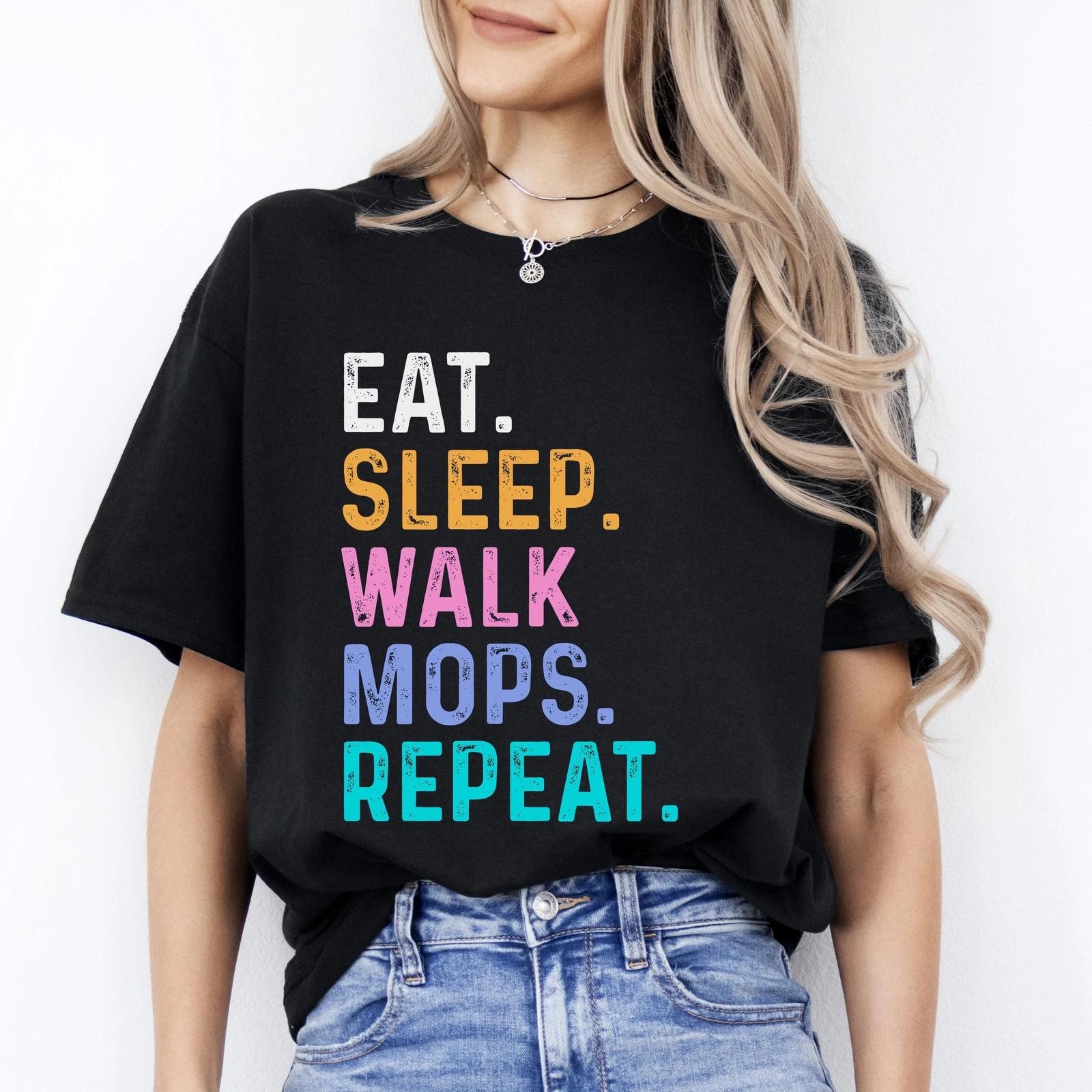 Mops Unisex T-Shirt Eat Sleep Walk Mops Repeat Mops Dog lover gift Mops mom XL