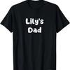 Lily's Dad T-Shirt