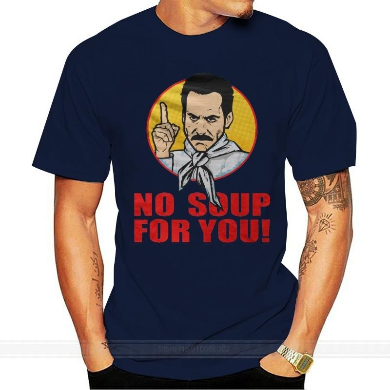 

No Soup For You Light Blue T Shirt cotton tshirt men summer fashion t-shirt euro size S