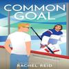 Common Goal (Game Changers, 4) (English, Paperback)
