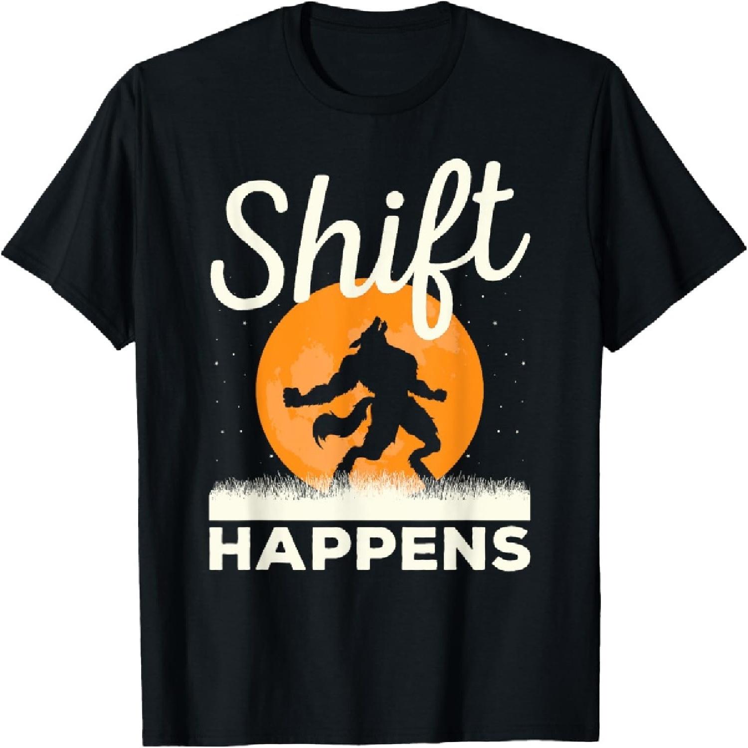 Shift Happens Wolf Shifter Full Moon Werewolf T-Shirt S