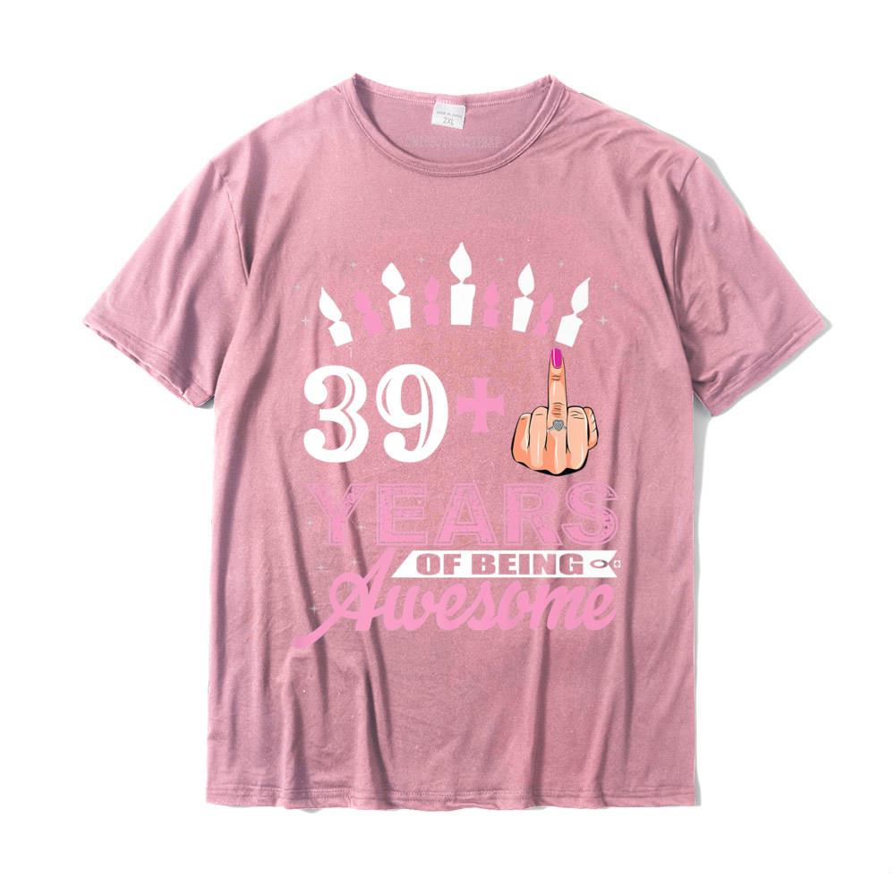 I Am 39 Plus Middle Finger Funny 40th Birthday Candle Gift Premium TShirt Cotton Student T Shirt Autumn Tees Prevalent Custom