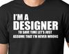 Designer T-Shirt Occupation Tee Shirt Gift For Designer Shirt