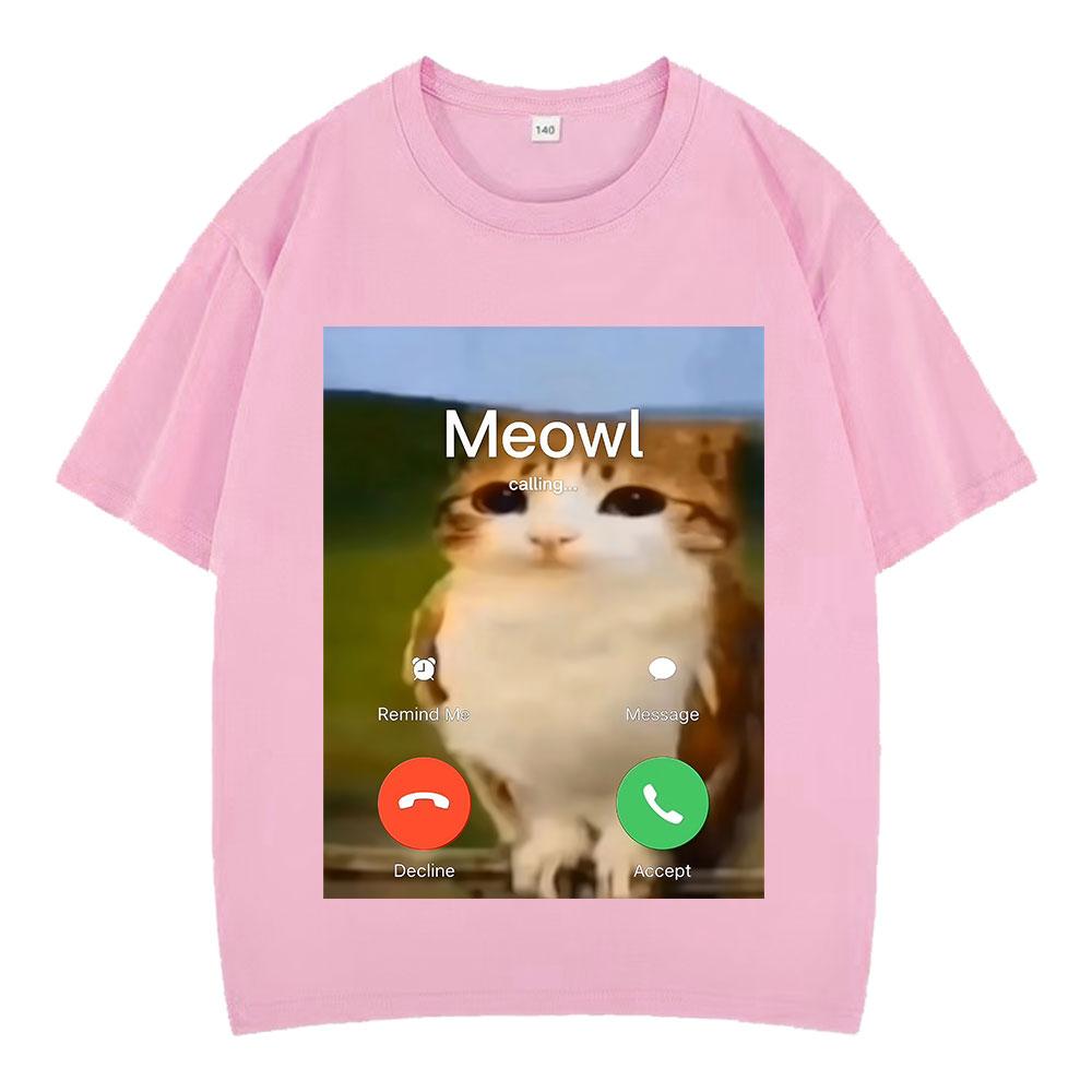 Meowl Is Calling Phone Call Meme Brainrot Funny Cat Owl Tshirts Unisexs Fashion Harajuku Short Sleeves Cotton Hiphop T Shirts