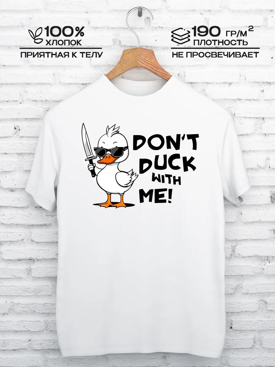 T-shirt with Print Dont Duck With Me S