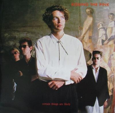 12inch Record KISSING THE PINK - Certain Things Are Likely 12KTP9 Magnet 1987 UK Dance & Electronica Used