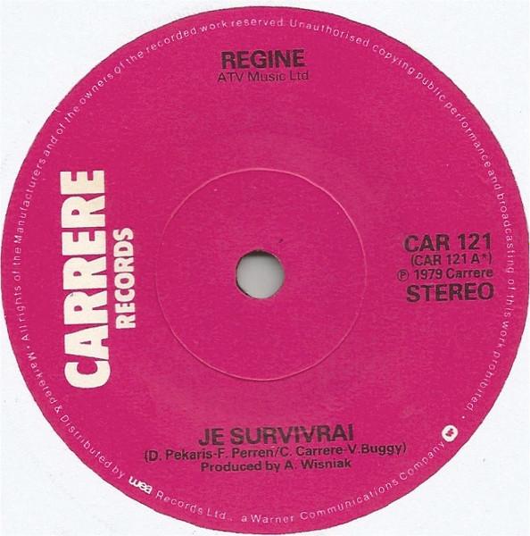 7inch Record RÉGINE - Je Survivrai CAR121 Carrere 1979 UK Dance & Electronica Used