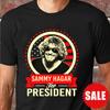 New Sammy Hagar For President Short Sleeve T-shirt Unisex T-Shirt