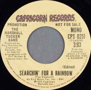 

7inch Record MARSHALL TUCKER BAND - Searchin For A Rainbow CPS0251PROMO CAPRICORN 1975 US Rock Used