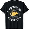 The Mouse Is Mightier Than the Cat Mouse T-Shirt