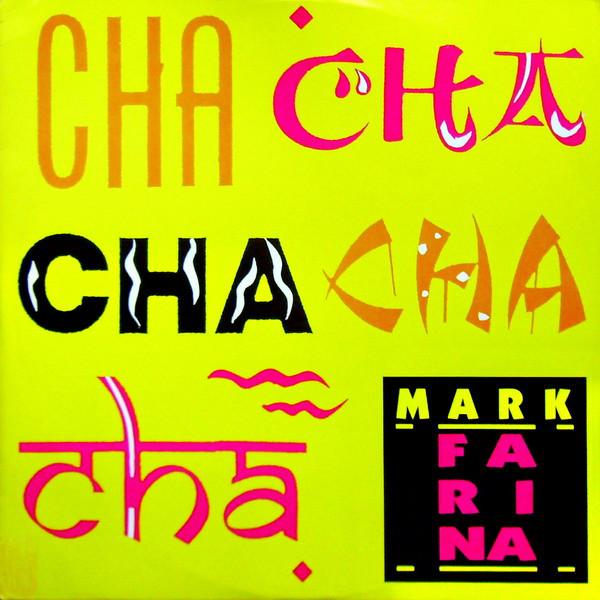 12inch Record MARK FARINA - Cha-cha-cha-cha ARD1045 ASIA 1989 Italy Pop Used