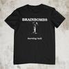 NEW Brainbombs Burning Hell 12 Gift For Fan Black All Size T-Shirt AL157