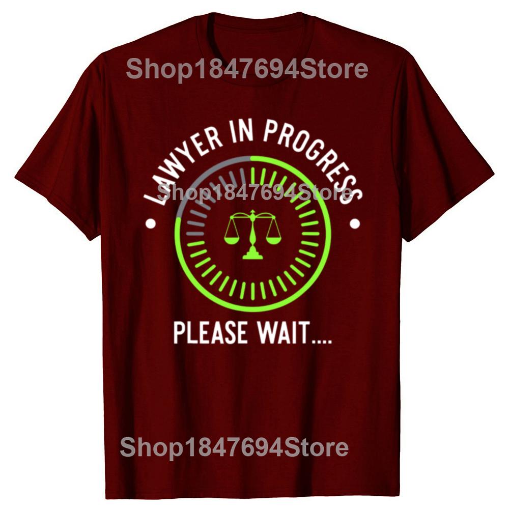 Lawyer In Progress Funny Law School Student T Shirts Graphic Cotton Streetwear Short Sleeve Summer Style Tshirt Mens Clothing