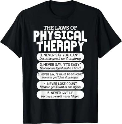 T-shirts pour hommes et femmes NOUVEAUX Lois amusantes de la physiothérapie Objectifs motivants Mois de la PT T-shirt S-3XL
