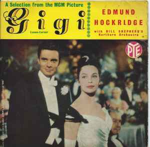 7inch Record EDMUND HOCKRIDGE, BILL SHEPHERD 'S  - A Selection From The M.G.M. Picture NEP24092 Pye Records 1959 UK Pop Used
