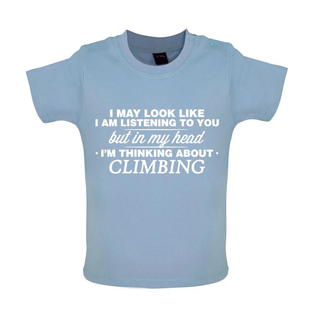 In My Head I m Climbing - Baby Kids Boys Girls Unisex T-Shirt / Babygrow - Rock Mountain Climber 100