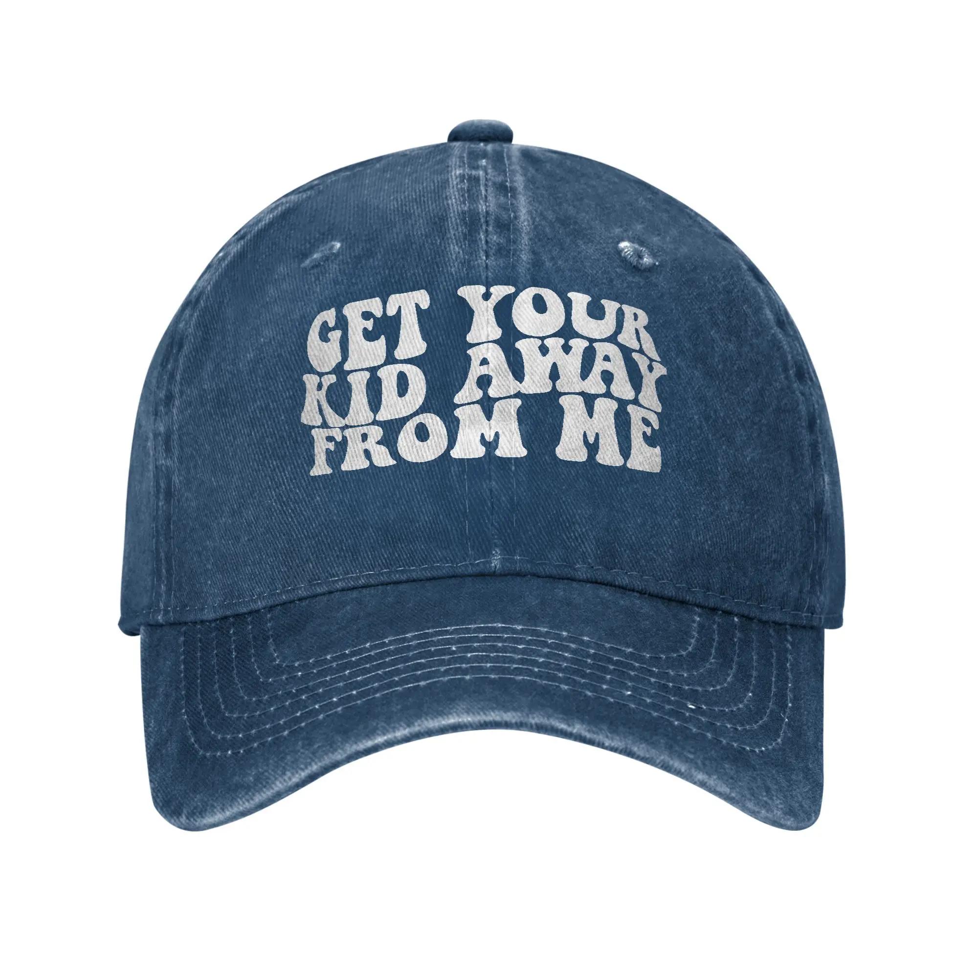 

Get Your Kid Away From Me Washed Baseball Cap Fashion Sun Trucker Hat Summer Men Adult Running Hippie Baseball Caps One Size