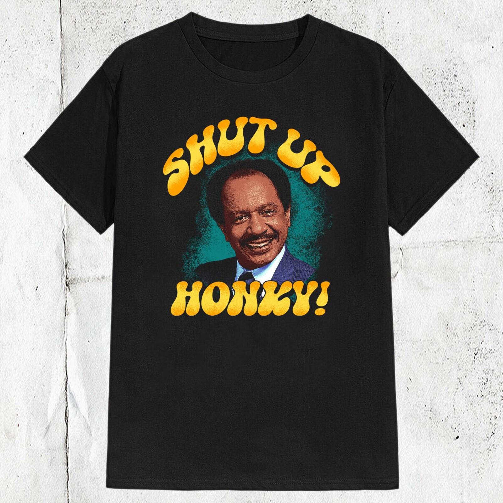 The Jeffersons Shut Up Honky! Movie Tv Shows T-shirt S разноцветный