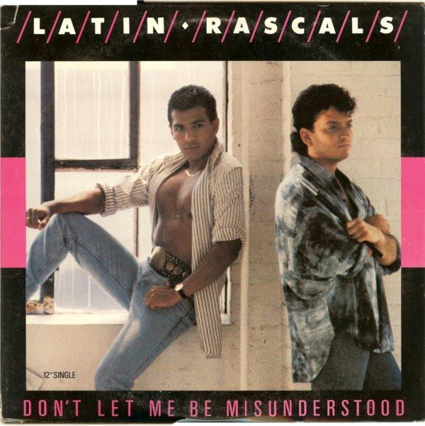 

12-дюймовая пластинка LATIN RASCALS - Don t Let Me Be Misunderstood 8878931 Tin Pan Apple 1988 US Танцевальная и Электронная Б/У
