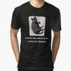 Z powodu niechęci nie podziękuję Kot Dodatkowo Miękki T-shirt