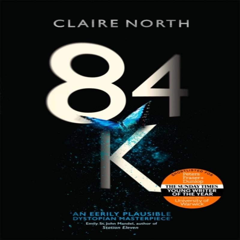 84K by Claire North Paperback Book 9780356507408