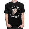 Custom Mens I Wake Up I Act Silly Cat Meme T Shirt Short Sleeves Cotton Tshirt Streetwear Tshirt Leisure Tees Slim Fit Clothes