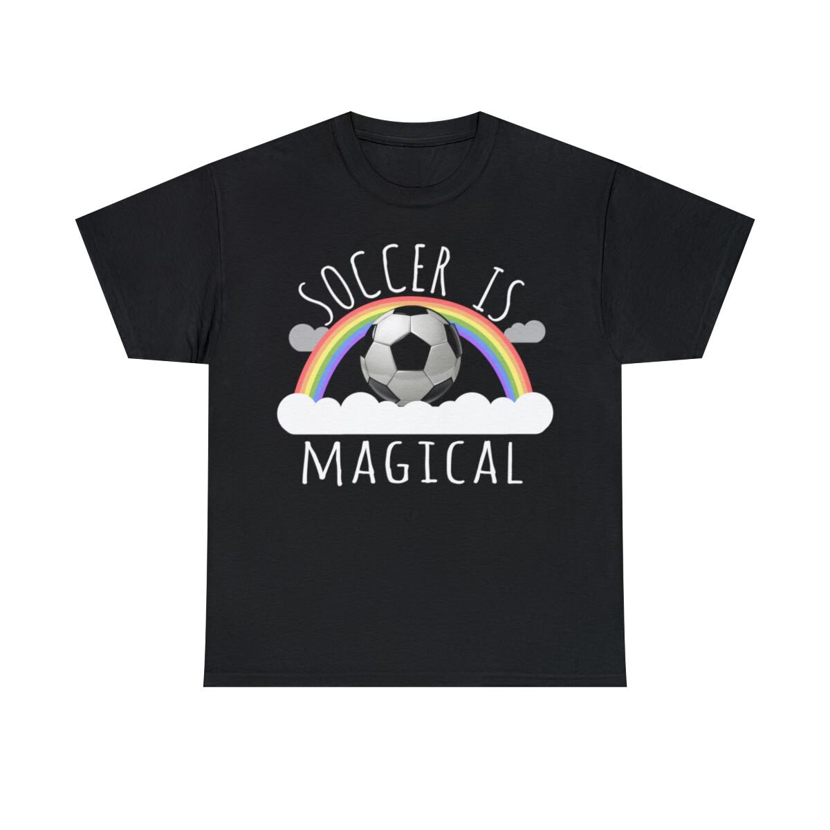 Soccer Is Magical Graphic T-Shirt, Sizes S-5XL XXL