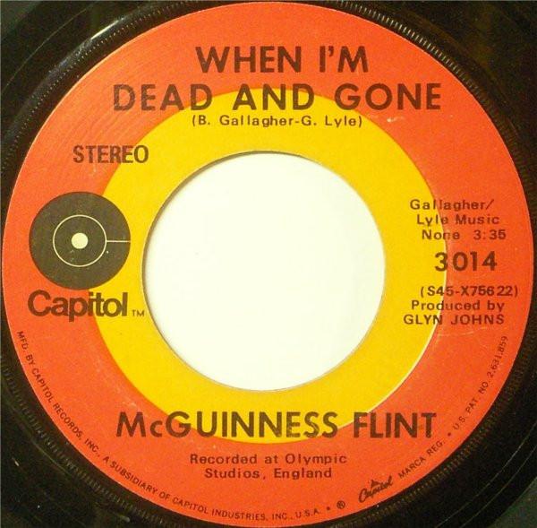 

7inch Record MCGUINNESS FLINT - When I m Dead And Gone 3014 Capitol Records 1970 US Rock Used