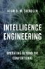 The Intelligence Engineering : Operating Beyond the Conventional Book