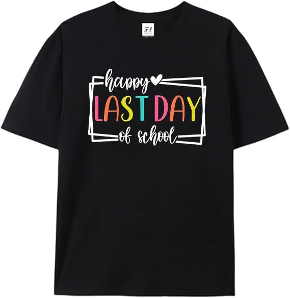Happy Last Day of School Teacher Shirt Black S