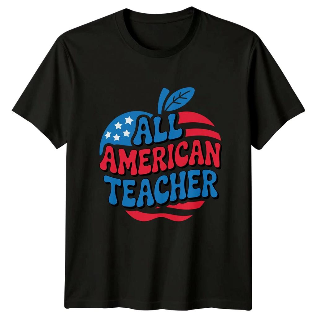 All American Teacher T-Shirt 4th Of July Teacher Teaching 4th Of July Gift