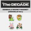 Pre-order 2026 DAY6 10th Anniversary Tour The DECADE DENIMALZ Secret Magnet GWANGJU Ver.