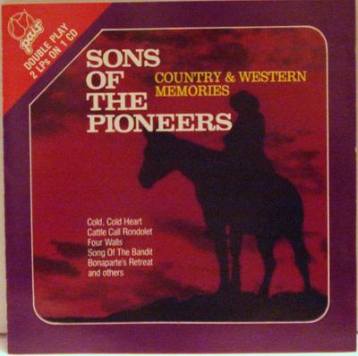 CD SONS OF THE PIONEERS - Country & Western Memories PDC21298 PAIRE 1991 US Country Occasion