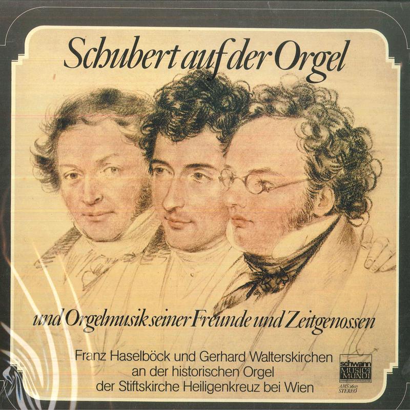 

LP Record FRANZ HASELBOCK GERHARD WALTERSKIR Schubert Auf Der Orgel Und Orgelmus AMS2607 SCHWANN MUSICA 197 Germany Classical Used
